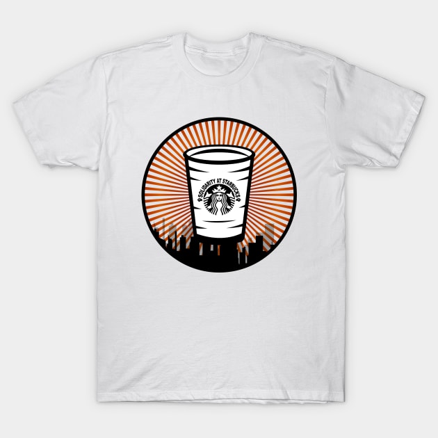 Starbucks Solidarity T-Shirt by WorldMusicGal